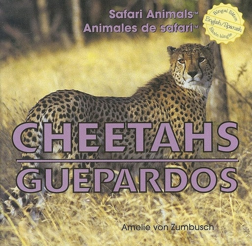 Cheetahs/Guepardos (Safari Animals / Animales De Safari) (English and Spanish Edition)