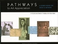 Pathways to Art Appreciation: A Source Book for Media & Methods