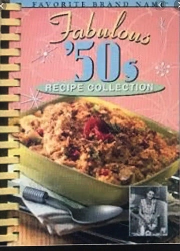 Fabulous '50s Recipe Collection (Favorite Brand Name Recipes)