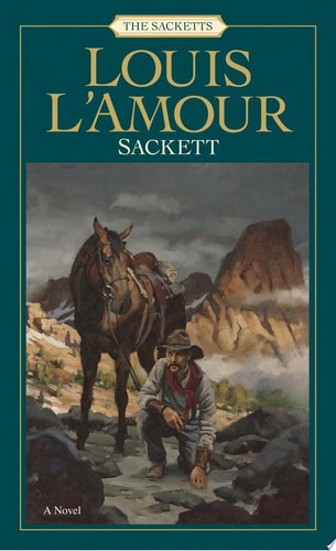 Sackett: The Sacketts A Novel