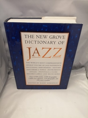 The New Grove Dictionary of Jazz