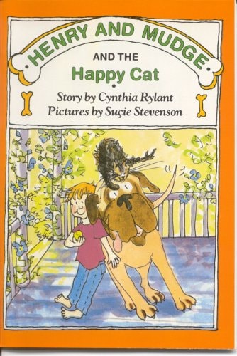 Henry and Mudge and the Happy Cat The Eighth Book of Their Adventures