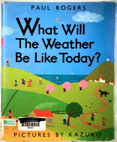 What Will the Weather Be Like Today