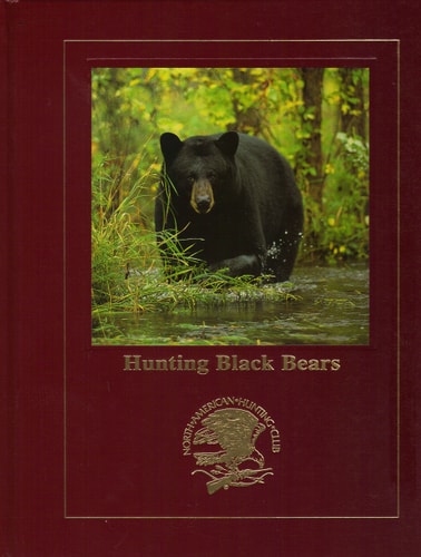 Hunting black bears (Hunting wisdom library)