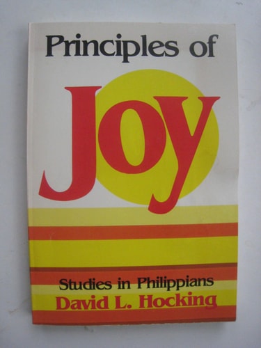 Principles of Joy: Studies in Philippians