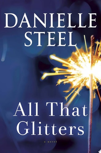 All That Glitters: A Novel