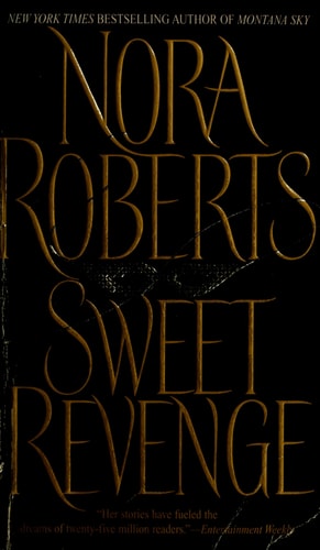 Sweet Revenge: A Novel