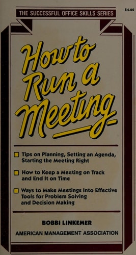 How to Run a Meeting (Successful Office Skills Series)