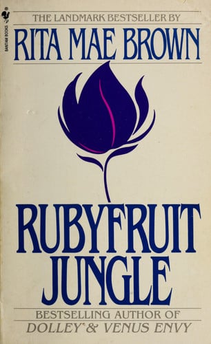 Rubyfruit Jungle