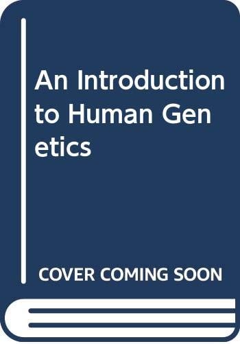 An Introduction to Human Genetics