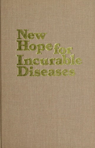 New Hope for Incurable Diseases (Exposition-University)