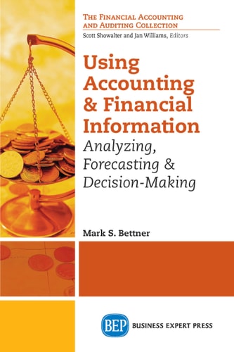 Using Accounting and Financial Information