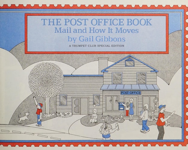 The Post Office Book: Mail and How It Moves