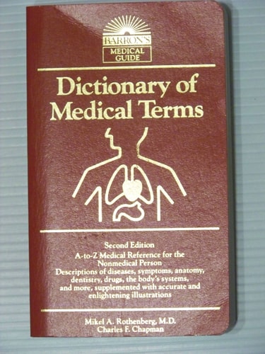 Dictionary of Medical Terms (Barron's Medical Guides)