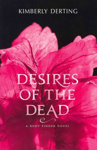 Desires of the Dead (Body Finder, 2)