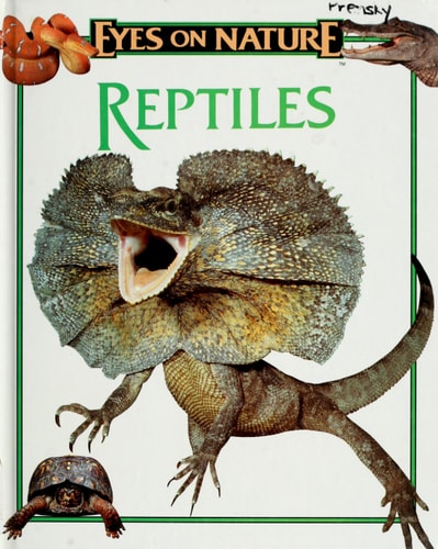 Reptiles (Eyes On Nature)