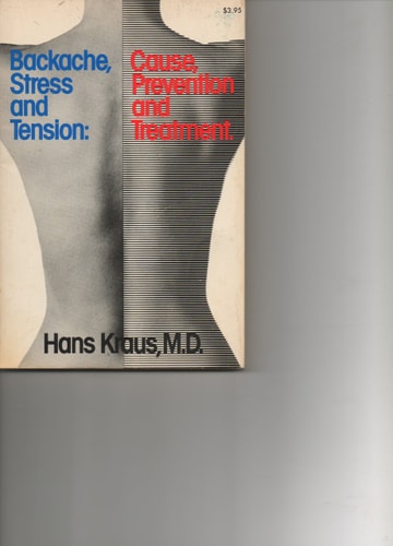 Backache, Stress and Tension: Their Cause, Prevention and Treatment (Fireside Books (Holiday House))