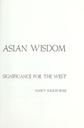 Three Ways of Asian Wisdom: Hinduism, Buddhism, Zen and Their Significance for the West