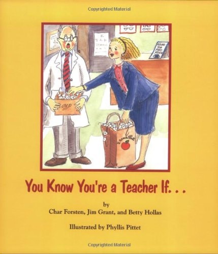 You Know You're a Teacher if