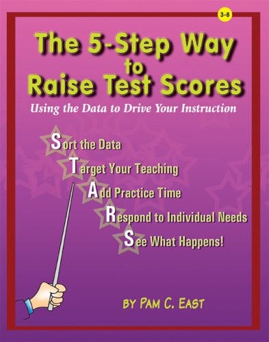 The 5-Step Way to Raise Test Scores