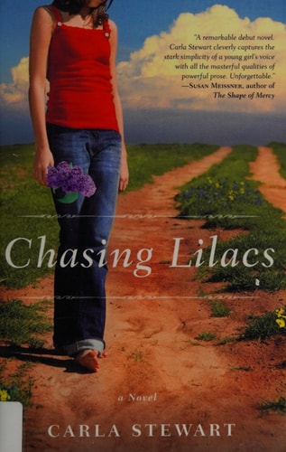 Chasing Lilacs: A Novel