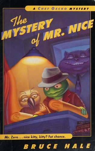 The Mystery of Mr. Nice: A Chet Gecko Mystery