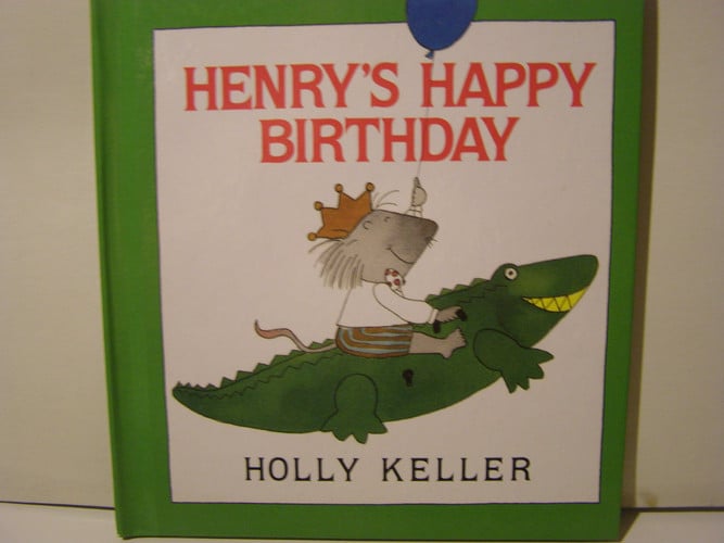 Henry's Happy Birthday