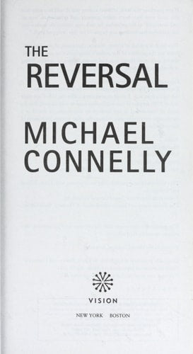 The Reversal (A Lincoln Lawyer Novel, 3)