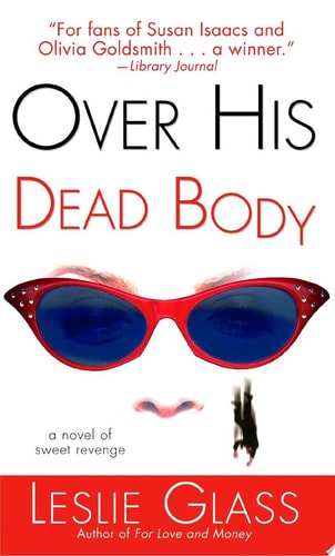 Over His Dead Body: A Novel