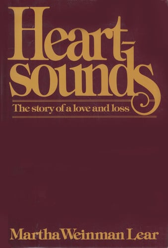 Heartsounds:  The Story of a Love and Loss