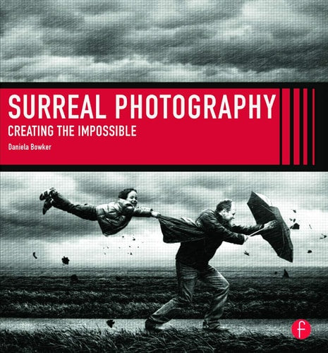 Surreal Photography Creating the Impossible