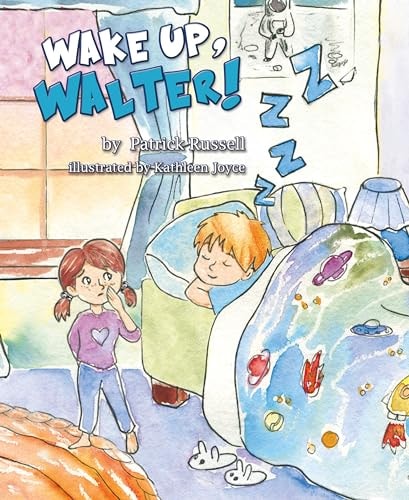 Wake Up, Walter!