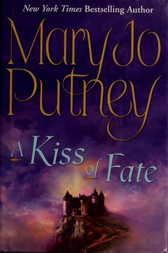 A Kiss of Fate (Putney, Mary Jo)
