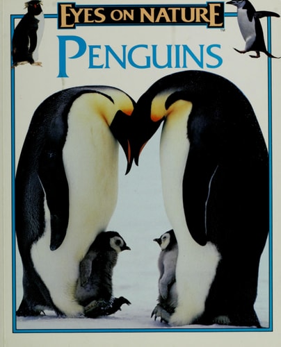 Penguins (Eyes on Nature)