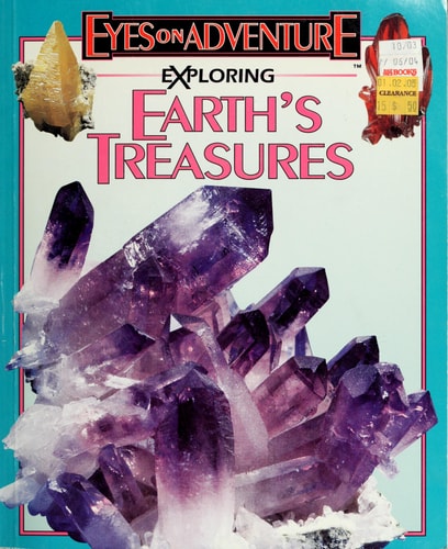 Exploring earth's treasures (Eyes on adventure)