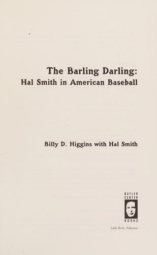 The Barling Darling: Hal Smith in American Baseball