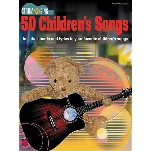 Strum & Sing 50 Children's Songs (Strum & Sing: Guitar, Vocal)