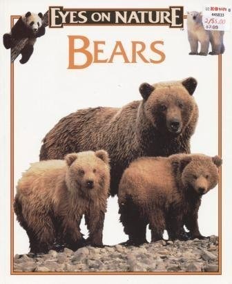 Bears (Eyes on Nature)
