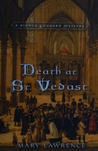 Death at St. Vedast (A Bianca Goddard Mystery)