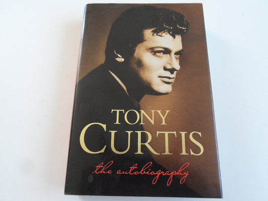Tony Curtis The Autobiography