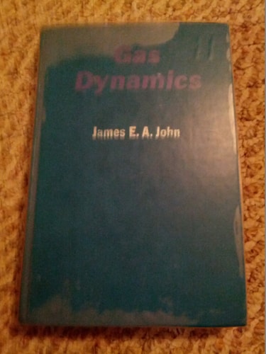 Gas Dynamics (Allyn and Bacon Series in Mechanical Engineering)