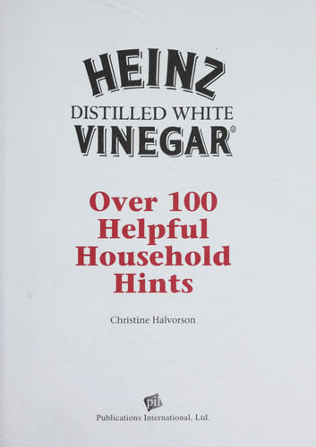 Vinegar - Over 100 Helpful Household Hints
