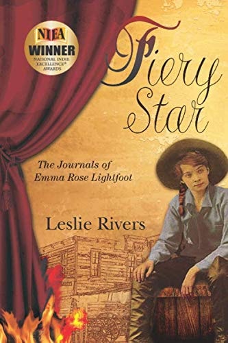 Fiery Star: The Journals of Emma Rose Lightfoot