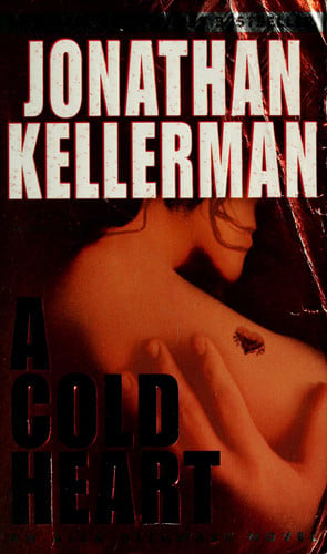 A Cold Heart (Alex Delaware)