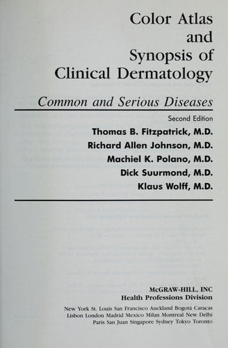 Color Atlas and Synopsis of Clinical Dermatology, 2/e