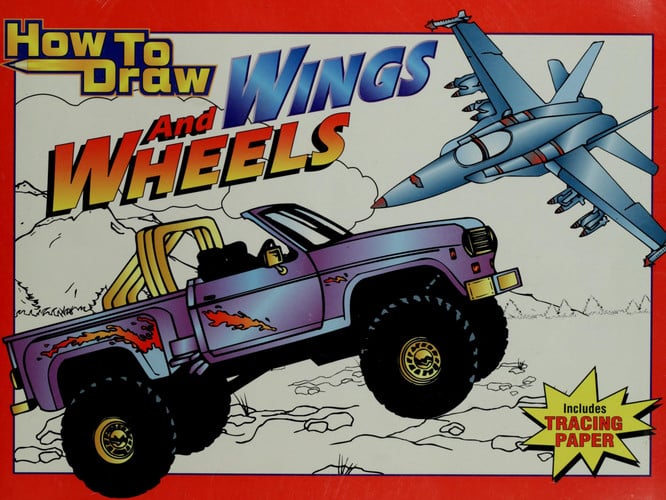 How to Draw Wings and Wheels (How to Draw)