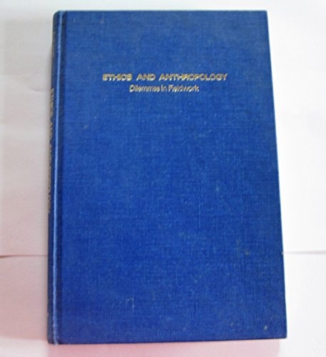 Ethics and Anthropology Dilemmas in Fieldwork