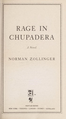 Rage in Chupadera