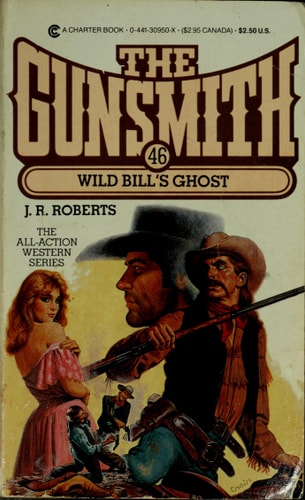 Wild Bill's Ghost (The Gunsmith #46)