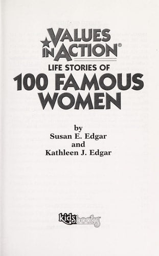 Life stories of 100 famous women (Values in action)